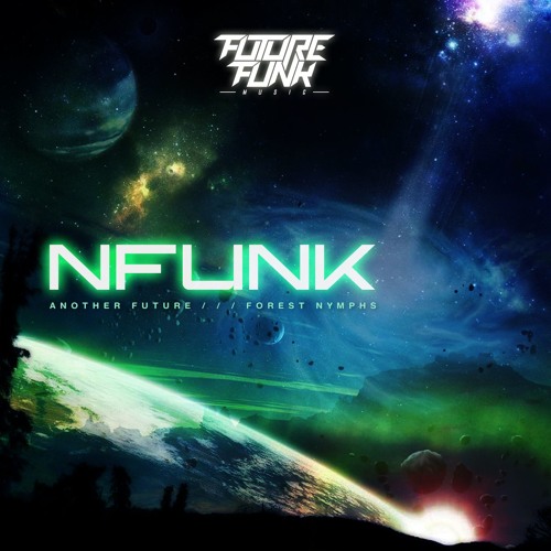 Nfunk - Another Future (Out Now!)