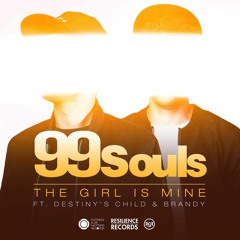 99 Souls - The Girl Is Mine ft Destiny's Child & Brandy