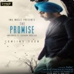The Promise Ft Amrinder » The Promise Ft Amrinder Gurnam Bhullar