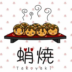 ॐ TAKOYAKI