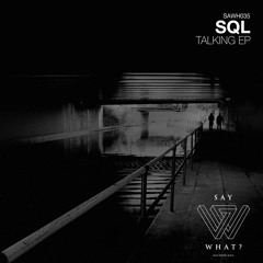 SQL - Buttermilk (Original Mix)