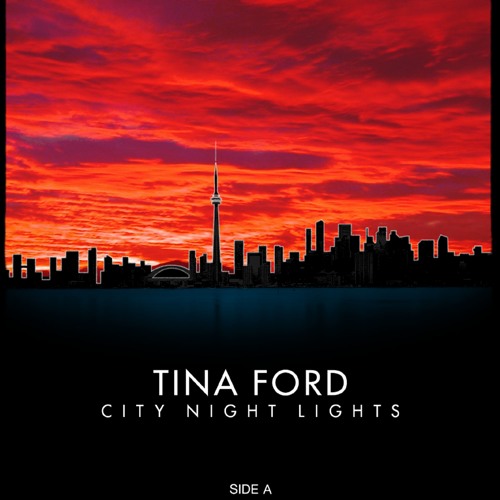 Stream Soundofk'la Listen to Tina Ford City Night Lights playlist online for free on SoundCloud