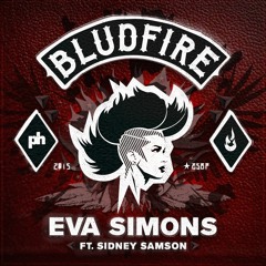 Eva Simons ft. Sidney Samson - Bludfire (out now)