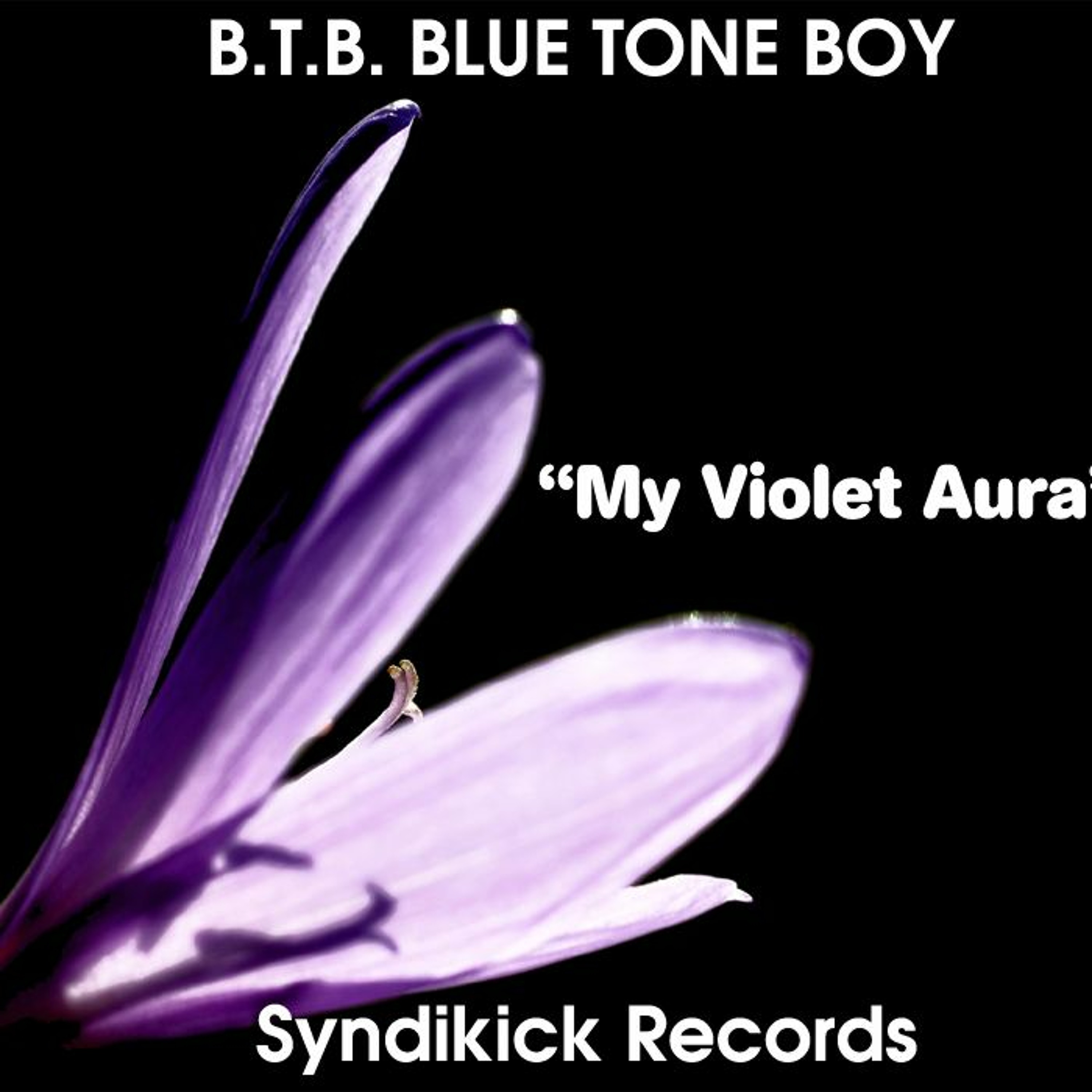 B.T.B. ~ My Violet Aura * Progressive House /  EDM * Buy @ Beatport * episode artwork