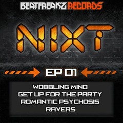 NIXT : Ravers