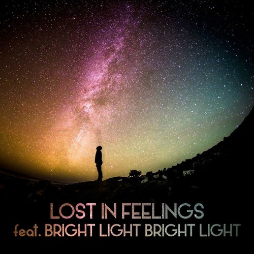FINAL DJS Feat. Bright Light Bright Light - Lost In Feelings *FREE DOWNLOAD*