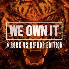 Steady130 Presents We Own It: Rock Vs. HipHop (1-Hour Workout Mix)