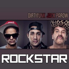 Dirtyfunk ft. Jack Parow, Ebi- Rockstar (Radio Edit)