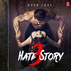 Hate Story 3 - Tumhein Apna Banane Ki Ft Bob Marley 'I Shot the Sheriff - DJ Bhavi$h