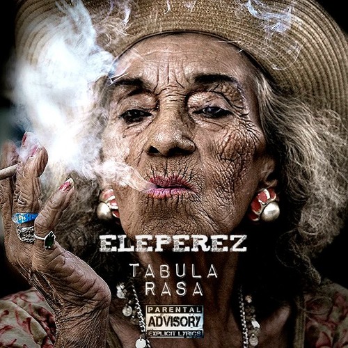 Tabula Rasa - Eleperez (Prod. Black Beard)