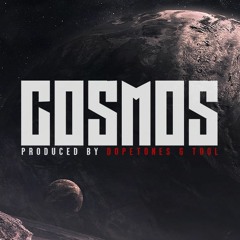 Cosmos (prod. By DOPETONES & Tool)