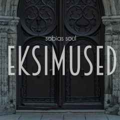 eksimused- sobias soul ft Tammo
