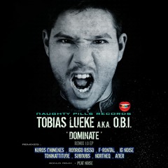 Tobias Lueke - Dominate (Peat Noise Remix) - Preview [NAUGHTY PILLS]