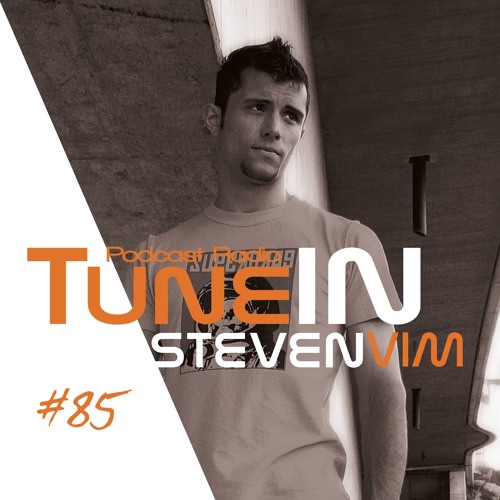 TuneIN#85 Podcast Radio