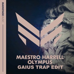 Maestro Harrell - Olympus (Szyph Trap Edit)