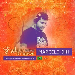 Marcelo Dih - Dj Set Shiva Trance - 2015