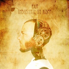 02. Industrie Im Kopf