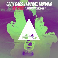 Gary Caos, Manuel Morano - Be Free Ft. Nathan Brumley - OUT NOW