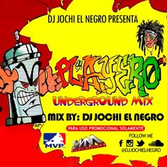 Playero Underground Mix By DJ Jochi El Negro