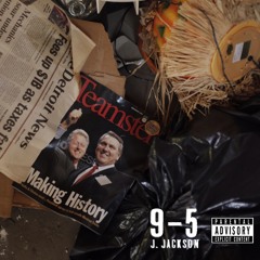 J.Jackson 9 To 5 Produced by True Music
