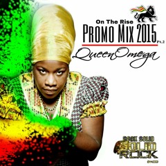 SOLID ROCK - Queen Omega - On The Rise PROMO Pt. 2 (Sept. '15)