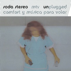Soda Stereo - Comfort Y Música Para Volar - 2007