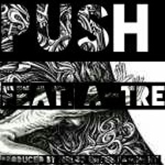 MeloD - Push FT A - Tre (Prod. by MeloD)