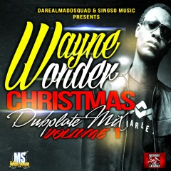 DaReal Madd Squad Wayne Wonder Xmas Dub Mix