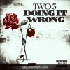 Doing It Wrong Mp3