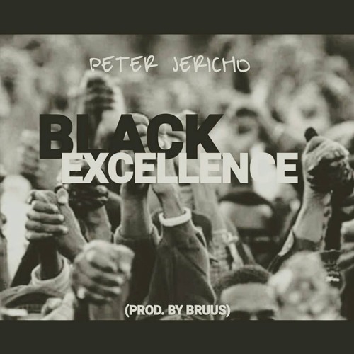 Black Excellence  (Produced by Bruus)