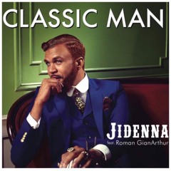 Jidenna - Classic Man Feat. Roman Gianarthur REMAKE (Prod. Young OG) 2015