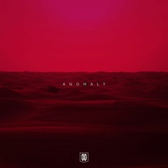 Anomaly ft. josh pan