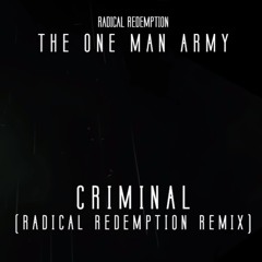 Act Of Rage & Cold Case - Criminal (Radical Redemption Remix)(HQ Official)