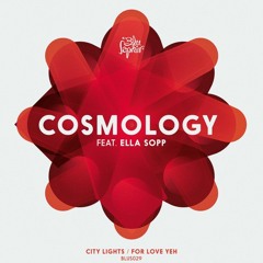 Cosmology - For Love Yeh - Blu Saphir