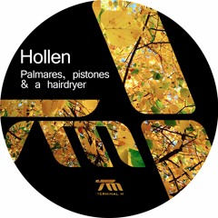 Hollen - Palmares (Original Mix) - [Terminal M]
