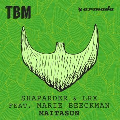Shaparder & LRX feat. Marie Beeckman - Maitasun [OUT NOW]