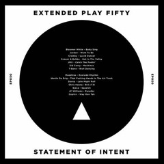 EP050 - T-BONE & JMX PRES. STATEMENT OF INTENT.