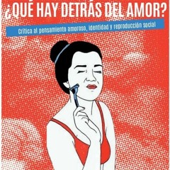 De/construcción del amor romántico con Mercedes de Francisco