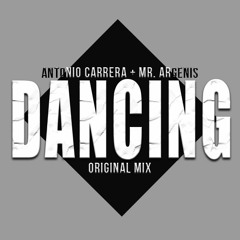 Antonio Carrera, Mr Argenis - Dancing (Original Mix) FREEDOWNLOAD