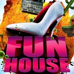 FUNHOUSE PRISCILLA EDITION by DJ.LEOMEO (CIRCUIT HOUSE )