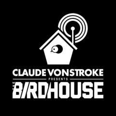 Hold On (Claude VonStroke Birdhouse Radio Rip) [TRACK OF THE NIGHT]