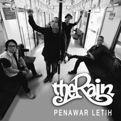 The Rain (for Broadcast)- Penawar Letih