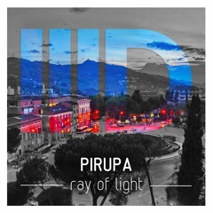 Pirupa - Ray Of Light - Intec