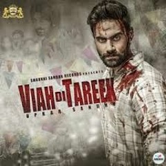 Viah Di Tareek  by Upkar Sandhu