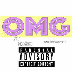 OMG (Look At Her Butt)FT. KAMIKAZE JET$ON (Prod. By BTP)