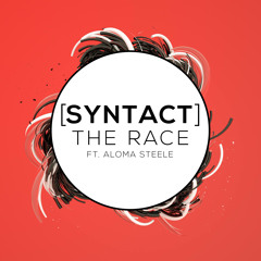 Syntact - The Race ft. Aloma Steele