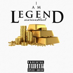 "I AM LEGEND" @soseriousblack