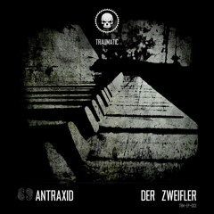TRM-EP-013 AnTraxid - Stinkende Welt