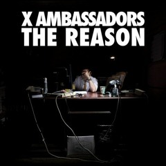 X Ambassadors - Unsteady (Remix by INVALID)