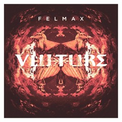 Felmax - Vulture